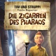 Tim und Struppi: Die Zigarren des Pharaos